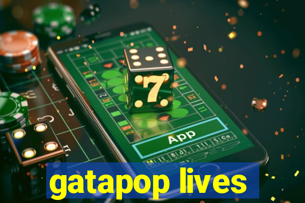 gatapop lives